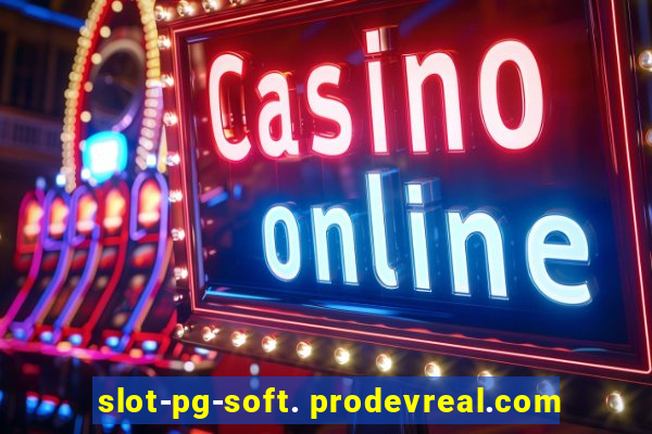 slot-pg-soft. prodevreal.com