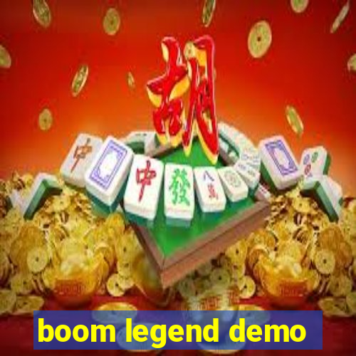 boom legend demo