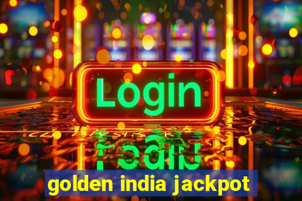 golden india jackpot