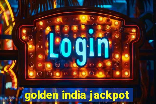 golden india jackpot