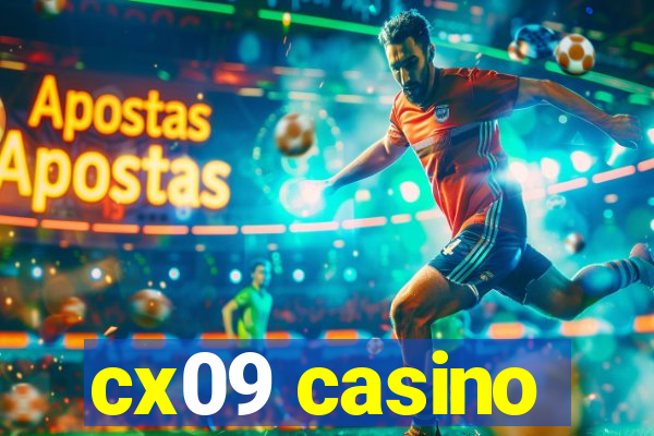 cx09 casino