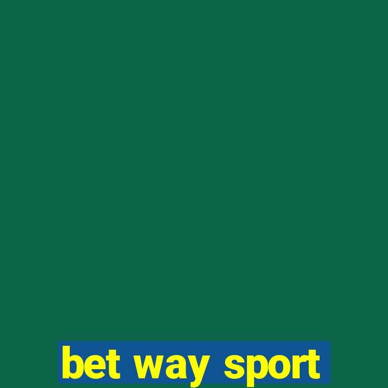 bet way sport