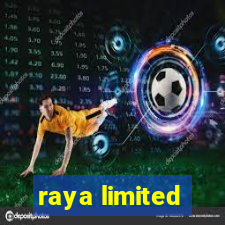 raya limited