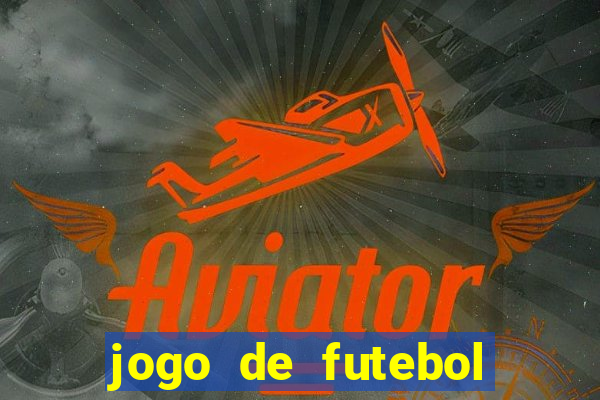 jogo de futebol realista download