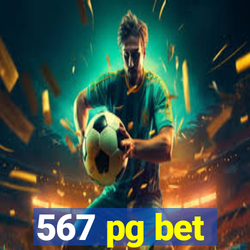 567 pg bet