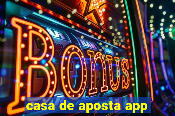 casa de aposta app