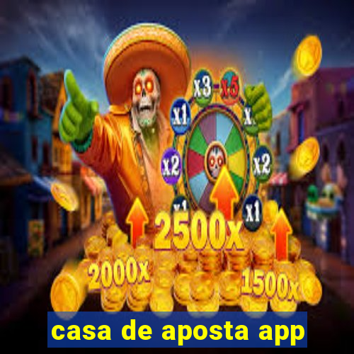 casa de aposta app