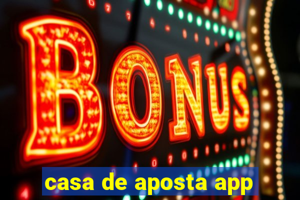 casa de aposta app