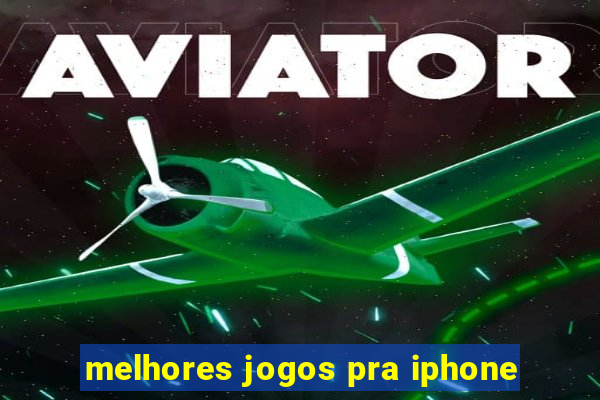 melhores jogos pra iphone