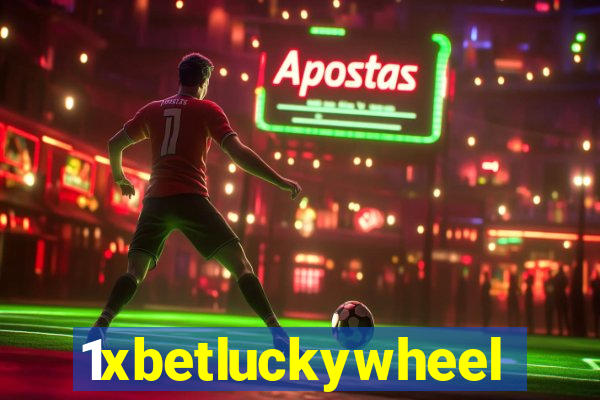 1xbetluckywheel