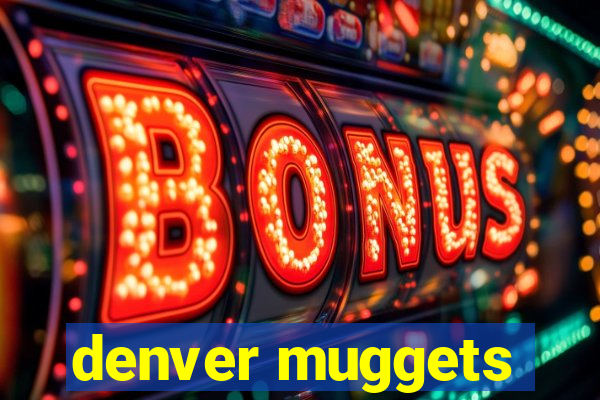 denver muggets