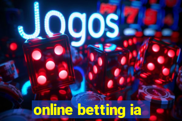 online betting ia