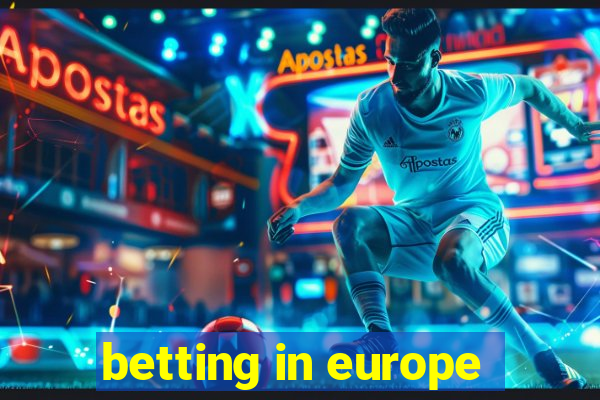 betting in europe