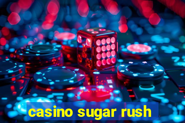 casino sugar rush