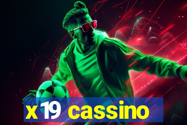 x19 cassino