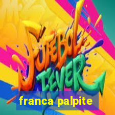 franca palpite