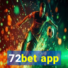 72bet app