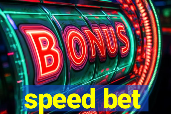 speed bet