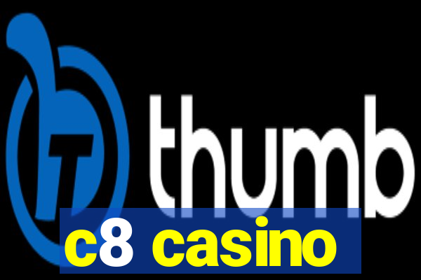 c8 casino