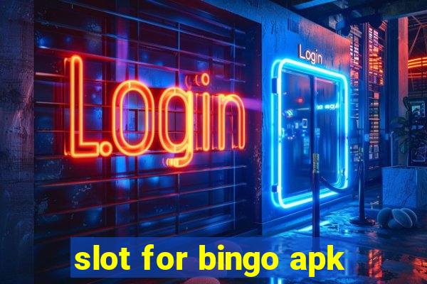 slot for bingo apk