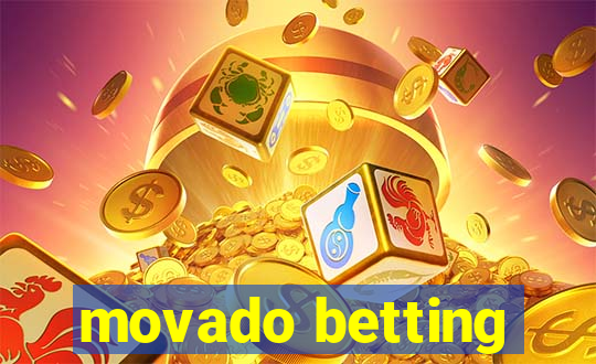 movado betting