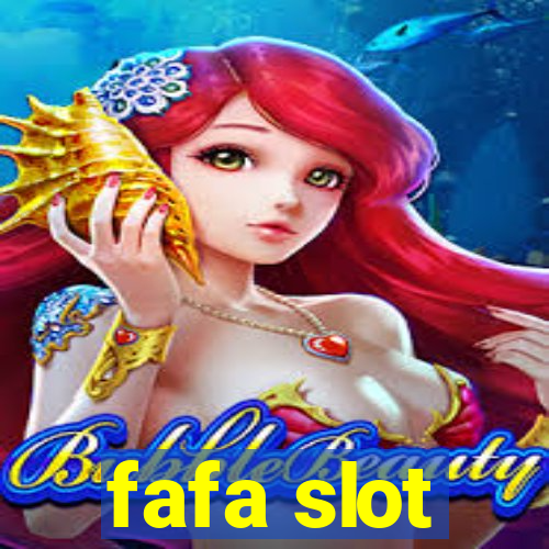 fafa slot