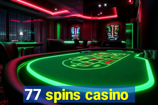 77 spins casino