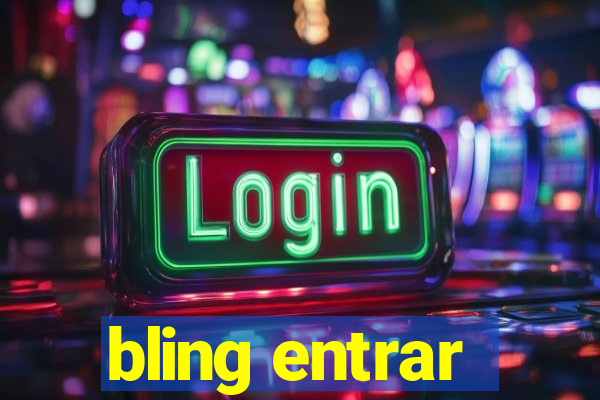 bling entrar