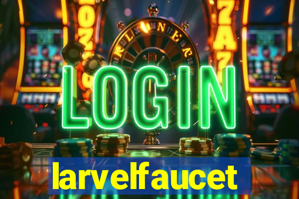 larvelfaucet