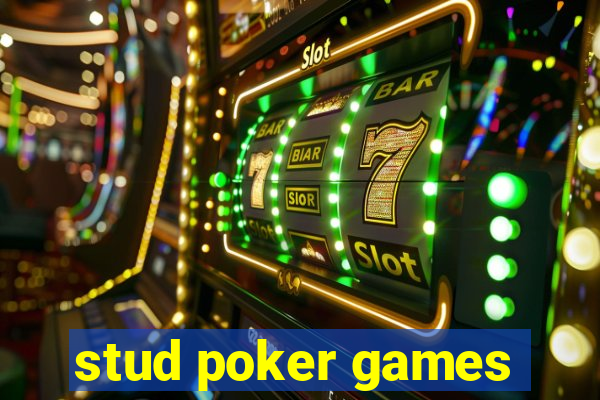 stud poker games