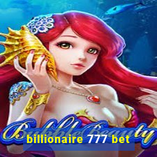 billionaire 777 bet