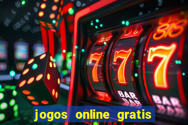 jogos online gratis ganhar dinheiro