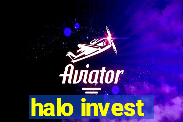 halo invest