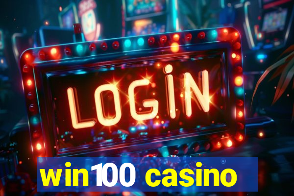 win100 casino