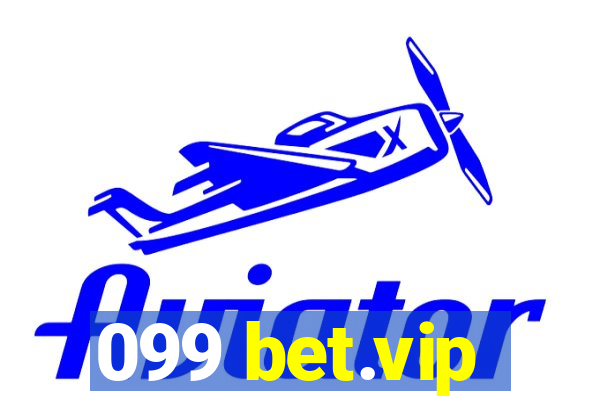 099 bet.vip