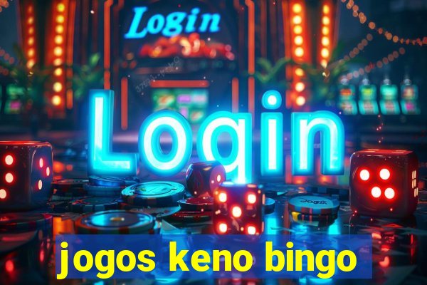 jogos keno bingo