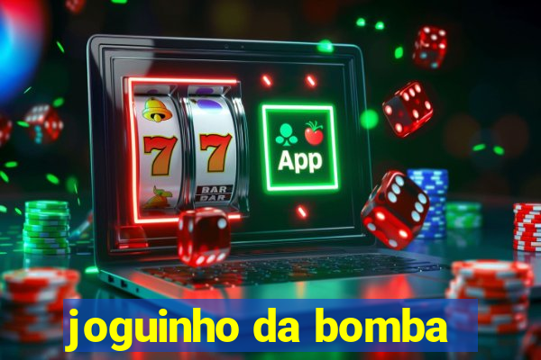 joguinho da bomba