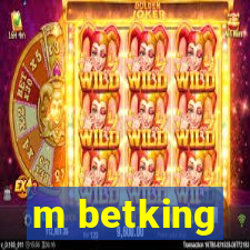 m betking