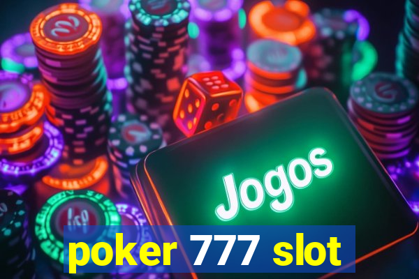 poker 777 slot