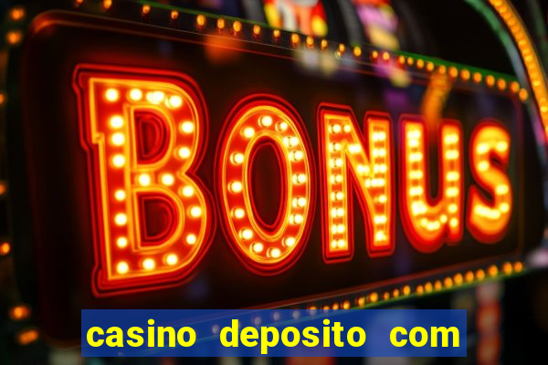 casino deposito com cartao de credito