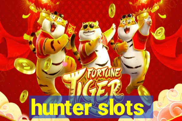 hunter slots