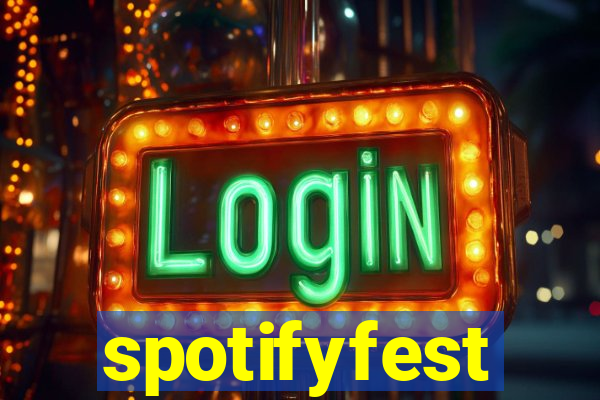 spotifyfest