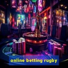 online betting rugby