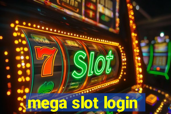 mega slot login