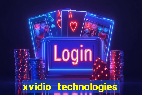 xvidio technologies brasil 202