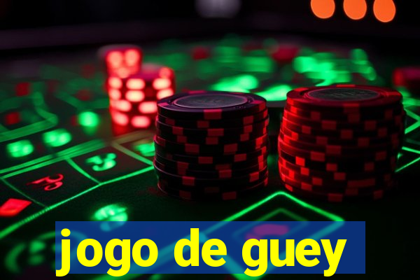 jogo de guey