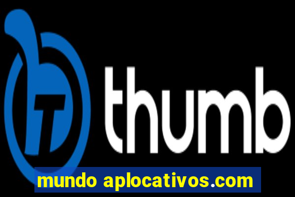 mundo aplocativos.com