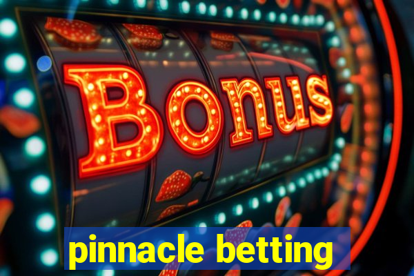 pinnacle betting