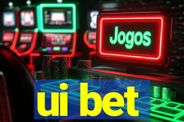 ui bet