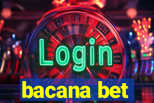 bacana bet